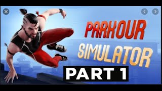 Parkour Simulator 3D part 1 screenshot 4
