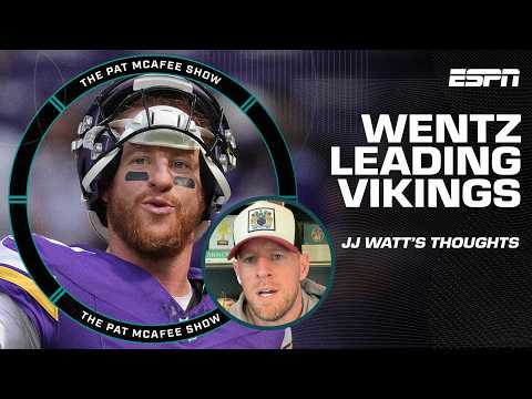 The Carson Wentz Experience 🎢 JJ Watt on the Vikings after beating the Packers | The Pat McAfee Show