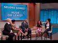 The Panel: Put your clothes on, Selena Gomez! || STEVE HARVEY