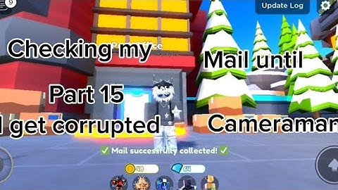 checking my mail until i get corrupted cameraman part 15