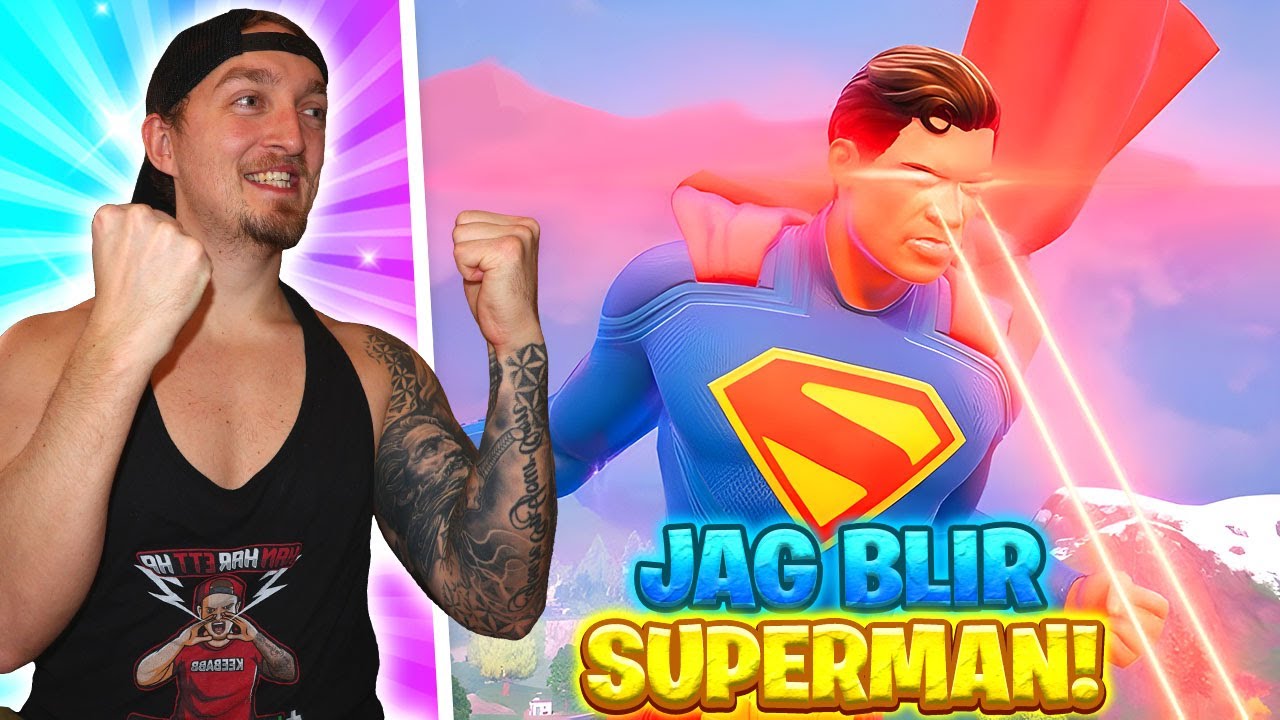 JAG BLIR SUPERMAN FÖR FÖRSTA GÅNGEN I FORTNITE