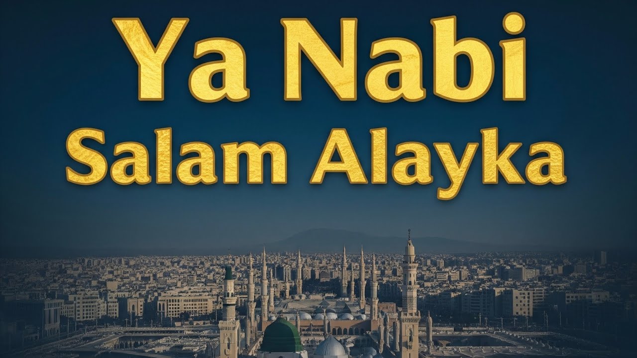 Ya Nabi Salam Alayka (Arabic) | يا نبي سلام عليك — Arabic Naat 2025 | Durood pak | beautiful voice