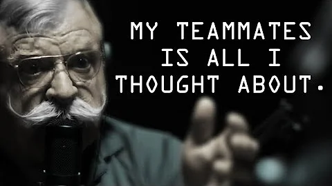 I Never Gave A Thought To Anything But My Teammate...