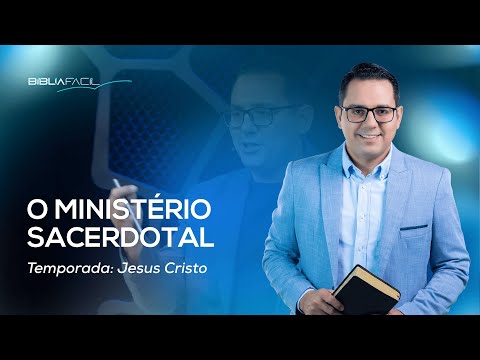 Theme 13: The Priestly Ministry of Jesus
