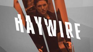 Haywire | New Steven Soderbergh Movie Review