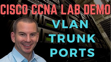 VLAN Trunk Ports Lab Demo