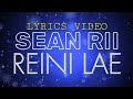 Sean rii  reini lae 2023 lyrics