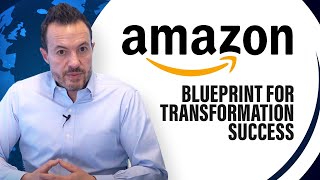 How Amazon Is a Roadmap for Digital Transformation Success [Customer Experience, Supply Chain, etc.]