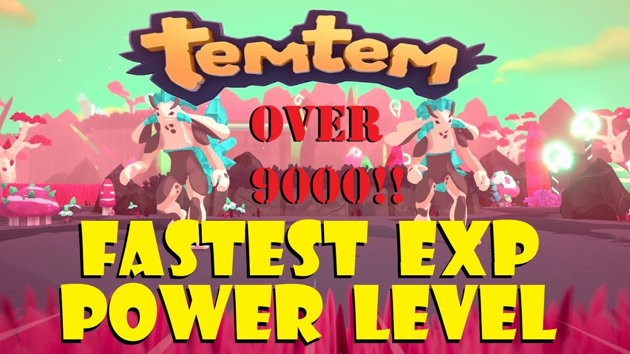 Fastest Exp in Temtem best power level spot. YouTube