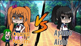 Epic Rap Battle of Academy (Osana Najimi vs Ayano Aishi) Gacha club \