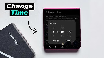 Samsung Galaxy Z Flip 7 : How to Change time in Samsung phone