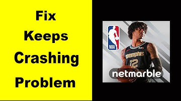 "NBA BALL STARS" App Keeps Crashing Problem Solved Android & iOS - NBA BALL STARS App Crash Issue