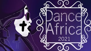 DanceAfrica Festival 2021