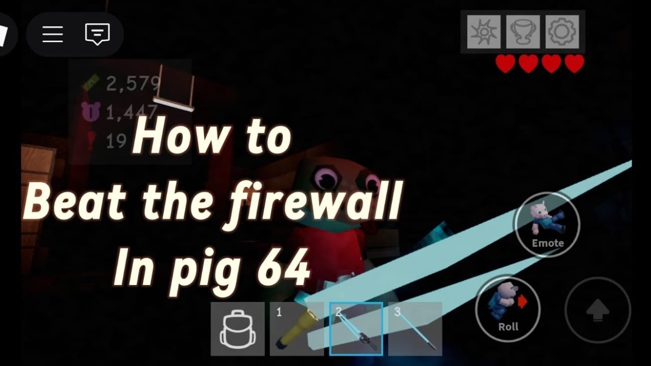 How To Pass the firewall in Pig 64! - YouTube