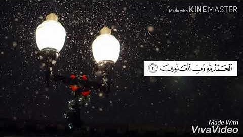 سورة الفاتحة بصوت خرافي وخاشع جدا❤😍