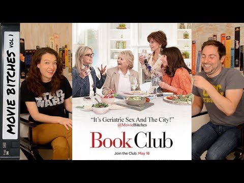 Book Club | Movie Review | MovieBitches Ep 192 - YouTube