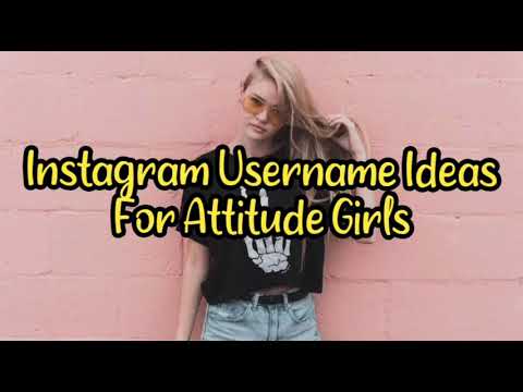 Instagram Username Ideas for Attitude Girls | Aesthetic Username Ideas ...