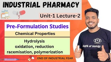 Pre-formulation studies || chemical properties || industrial pharmacy unit 1 || part-2 #industrial