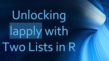 Unlocking lapply with Two Lists in R