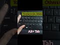 How to Switch Apps Faster with Alt + Tab ⚡#HowTo#AltTab #KeyboardShortcuts