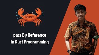 Rust part 19 # pass By Reference