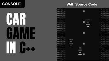 Car Game in C++ for Beginners | Easy Console Games Coding Tutorial