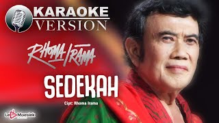 Rhoma Irama - Sedekah Karaoke Version