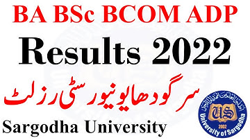 BA BSc BCOM ADP Annual 2022 Results Update Sargodha University | UOS ADP Results 2022 SU Result 2022