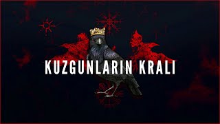 Kuzgunların Kralı [M. Bahadırhan Dinçaslan] - Semih İpek & Ender Elohim