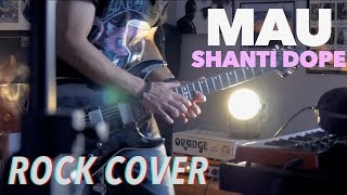 "MAU" - Shanti Dope feat. PutapettyWap // PUNK ROCK Cover by TUH chords