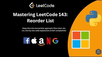 Mastering LeetCode 143: Reorder List | In-Depth Explanation | Python | DSA | Two Pointers | HackCode