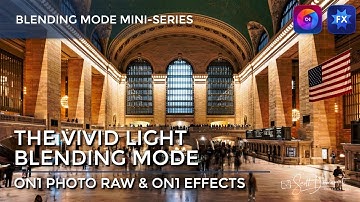 The Vivid Light Blending Mode - ON1 Blending Modes Mini Series