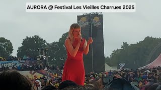Aurora  A Soul With No King  Heathens  The Dark Dresses Lightly  Les Vieilles Charrues 2025