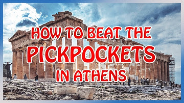 Athens : How not to get ROBBED by PICKPOCKETS