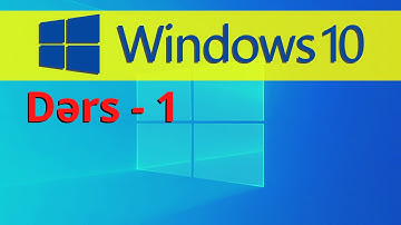 Windows 10 | dərs - 1