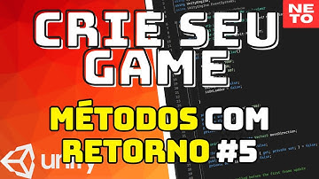 C# Para UNITY [2023]  - Métodos com Retorno  #5