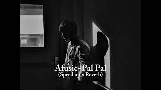 Download Mp3 Pal Pal (Speed up x Reverb) | Afusic | Pakistani Song | SPEEDXSR Music | Prod@AliSoomroMusic  Gudang lagu Download Mp3 Pal Pal (Speed up x Reverb) | Afusic | Pakistani Song | SPEEDXSR Music | Prod@AliSoomroMusic