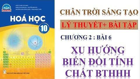 Giải bài tập hóa 10 trang 60 bài 6