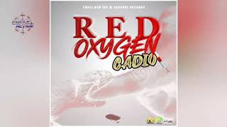 Cadio - Red Oxygen (Official Audio) CLEAN