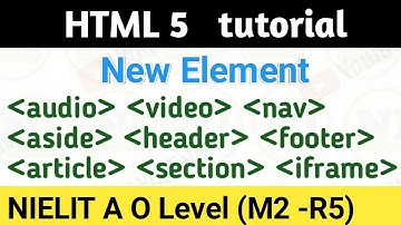 HTML 5 New Element || New Element in html 5 | Html 5 tutorial in hindi | O level html tutorial