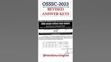 OSSSC NURSING OFFICERS EXAM 2023 REVISED ANSWERS KEYS
