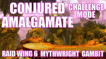 GW2 - Conjured Amalgamate - Challenge Mode - Raid Wing 6 - Mythwright Gambit - Guild Wars 2