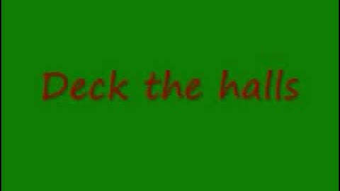 Deck the halls - Lyrics