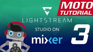 Get Stream Overlays on Xbox One with Lightstream Studio on Mixer