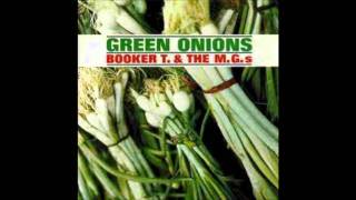 Booker T and the MG's - Green Onions (HQ) chords