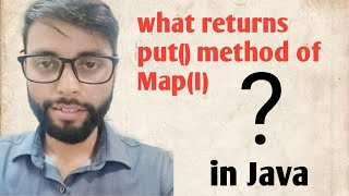 Return type of put method in map in java