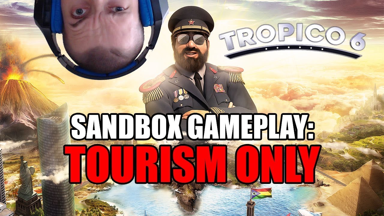 Tropico 6 Tourism Guide Full Gameplay YouTube Tropico 6 Tourism Guide Full Gameplay YouTube