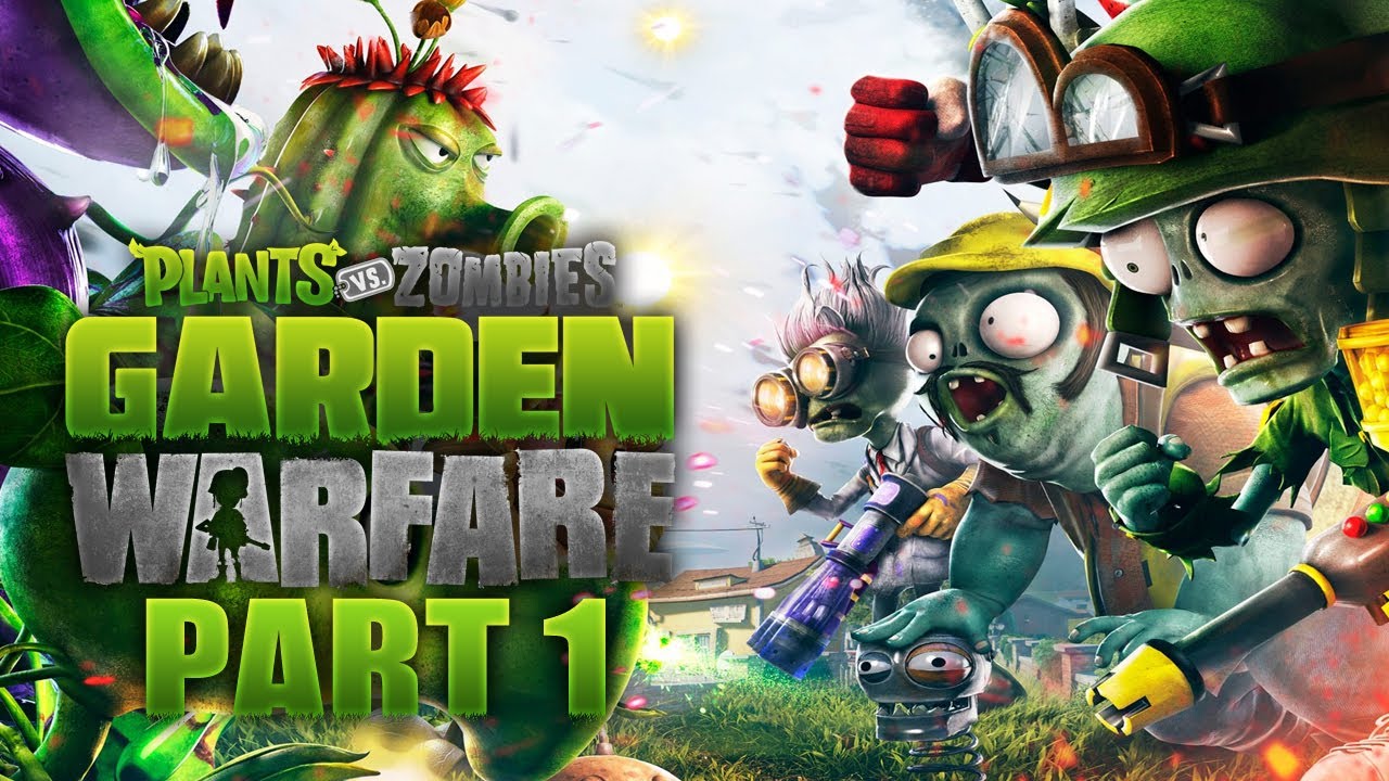 Let's Play Pflanzen vs Zombies Garden Warfare Part 1 General