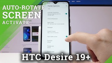 How to Activate Auto Rotation in HTC Desire 19+ | Automatic Rotation Feature