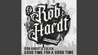 Good Time for a Good Time